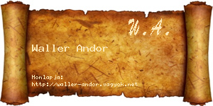 Waller Andor névjegykártya